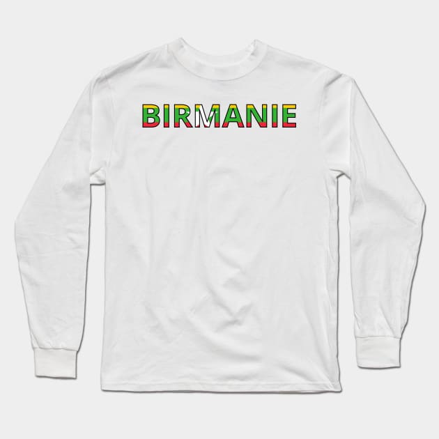 Drapeau Birmanie Long Sleeve T-Shirt by Pixelforma